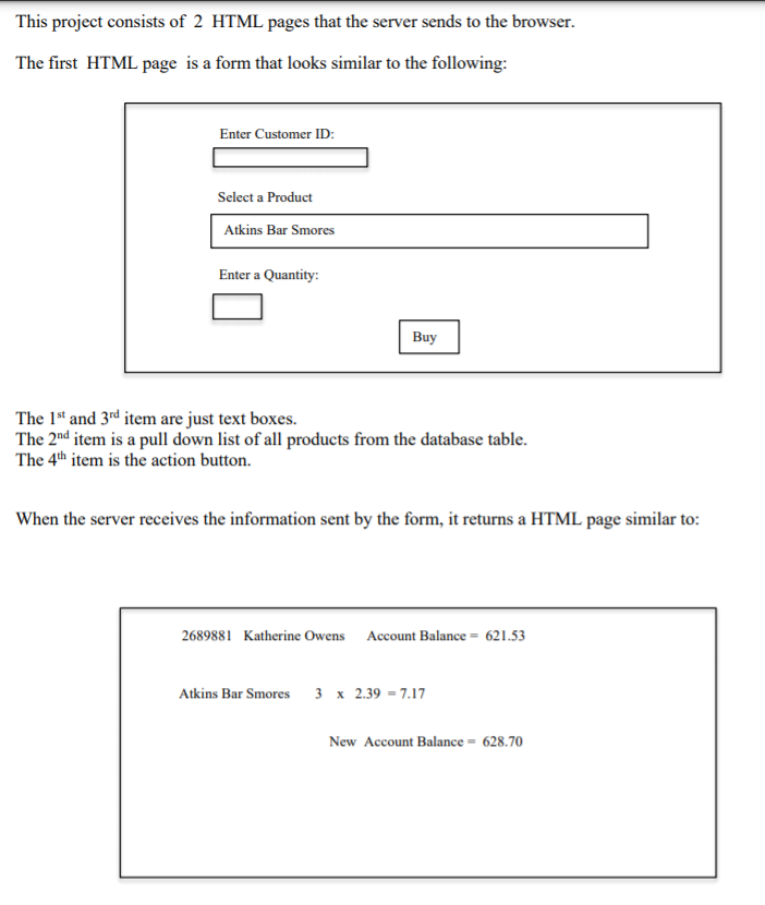 Solved This project consists of 2 HTML pages that the server | Chegg.com