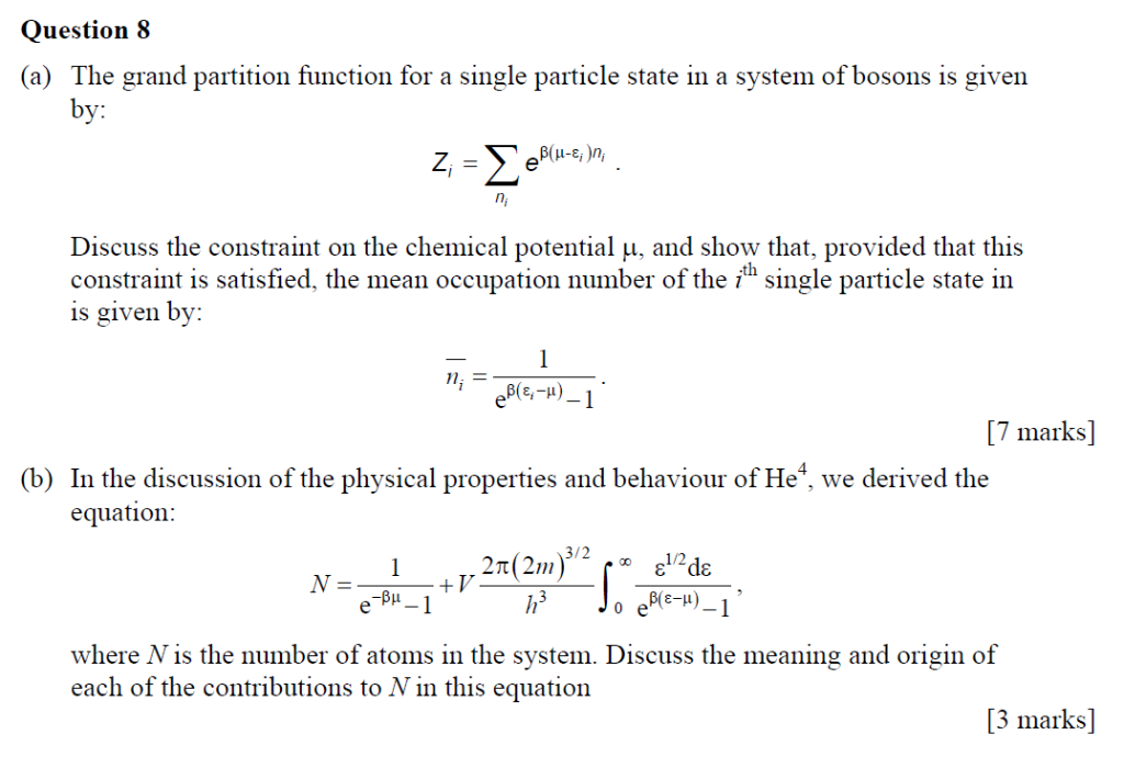 Solved Question 8 A The Grand Partition Function For A