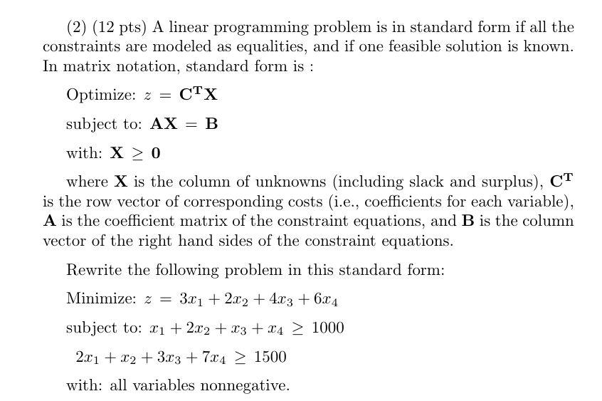 Solved (2) (12 pts) A linear programming problem is in | Chegg.com