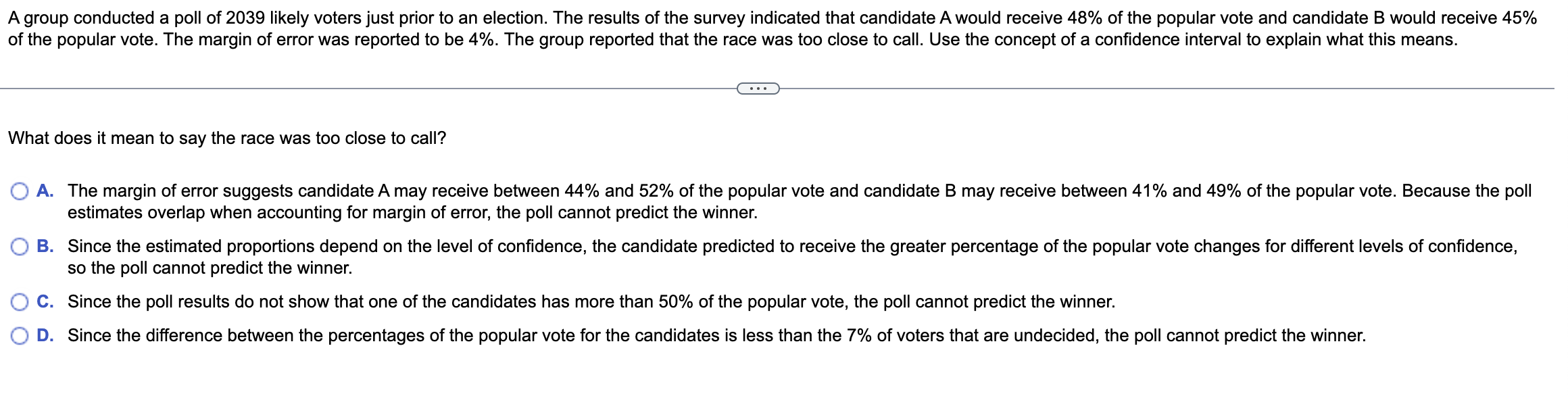 Solved A Group Conducted A Poll Of 2039 Likely Voters Just | Chegg.com