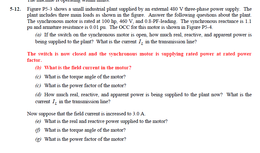 Solved Figure P5-3 shows a small industrial plant supplied | Chegg.com