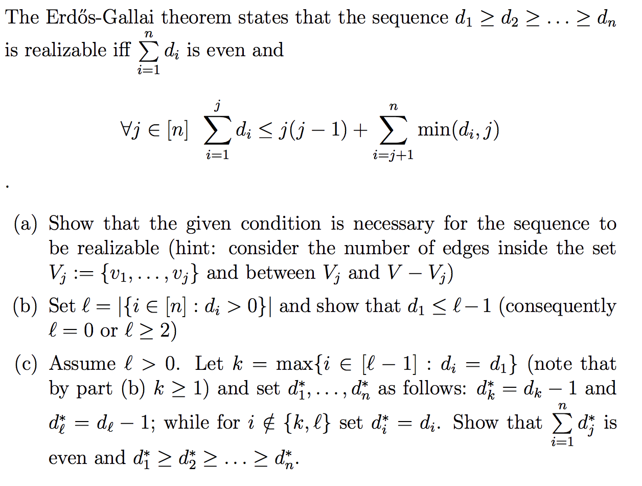 Solved The Erdős-Gallai theorem states that the sequence d1 | Chegg.com