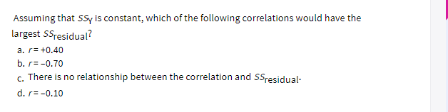 Solved Assuming that SSy is constant, which of the following | Chegg.com