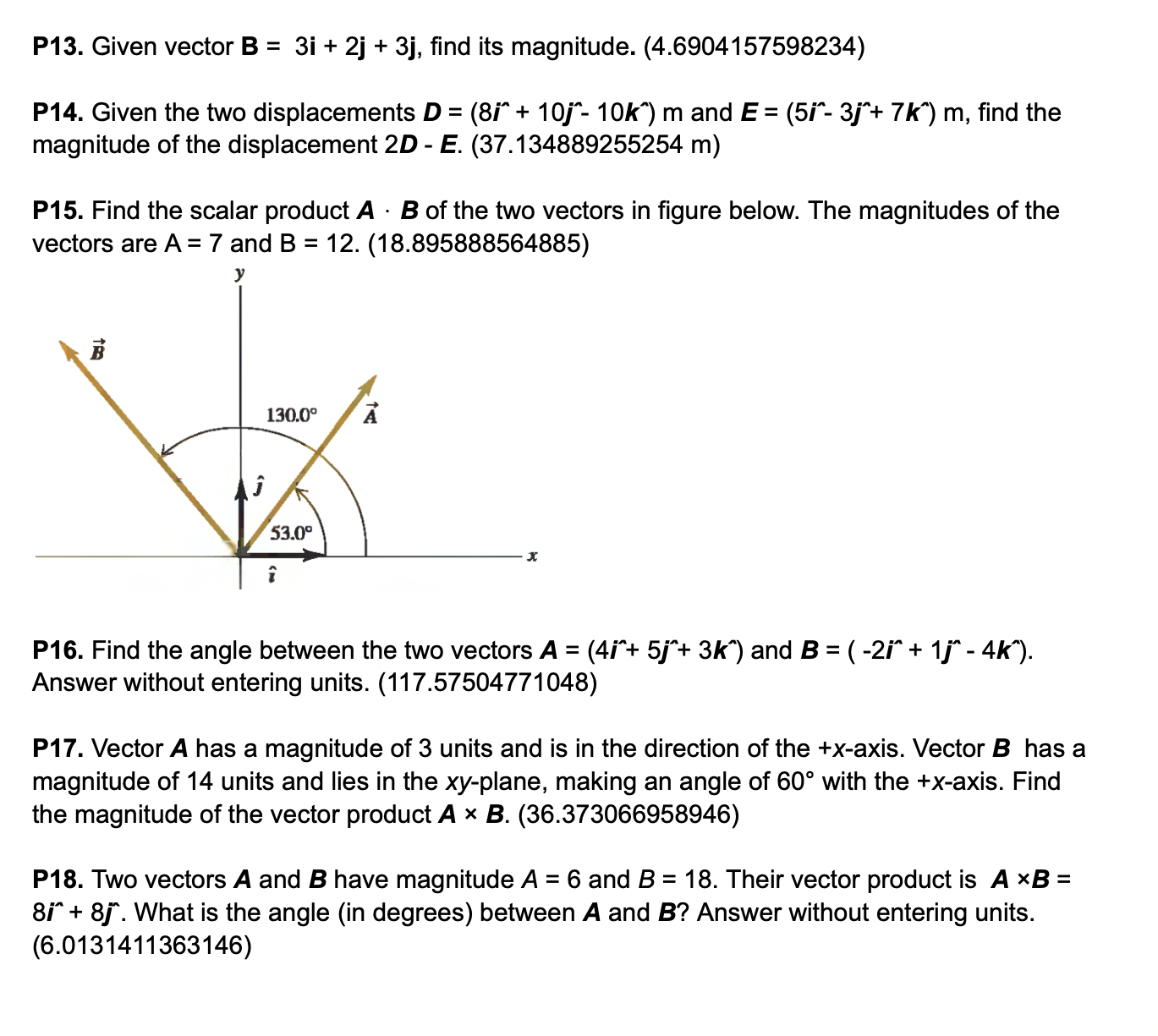 Solved P13. Given Vector B=3i+2j+3j, Find Its Magnitude. | Chegg.com