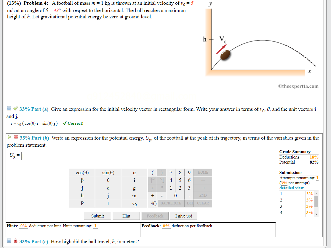 Solved 13 Problem 4 A Football Of Mass M 1 Kg Is Thr Chegg Com