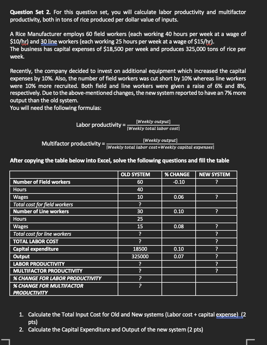 Solved Question Set 2. For this question set, you will | Chegg.com