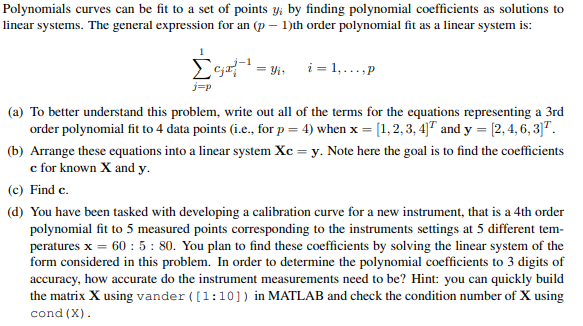 Polynomials curves can be fit to a set of points yi | Chegg.com