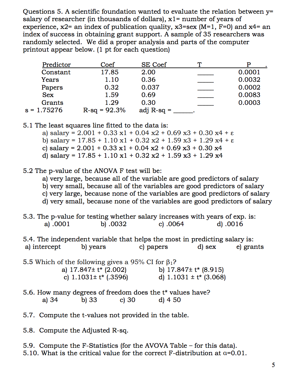 Solved Questions 5 A Scientific Foundation Wanted To Eva Chegg Com