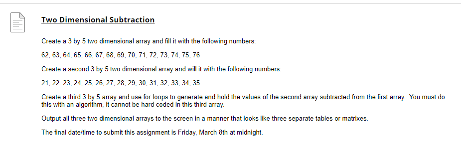 Solved Two Dimensional Subtraction Create a 3 by 5 two | Chegg.com