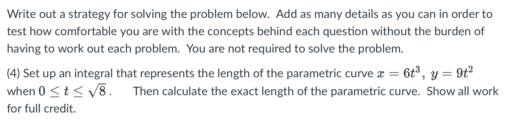 Solved Write out a strategy for solving the problem below. | Chegg.com
