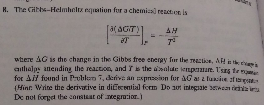 Solved Wis, 8. The Gibbs-Helmholtz Equation For A Chemical | Chegg.com