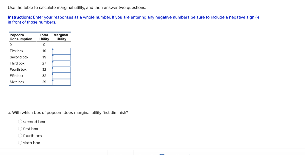 Solved Use the table to calculate marginal utility, and then