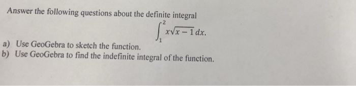 Solved Answer the following questions about the definite | Chegg.com