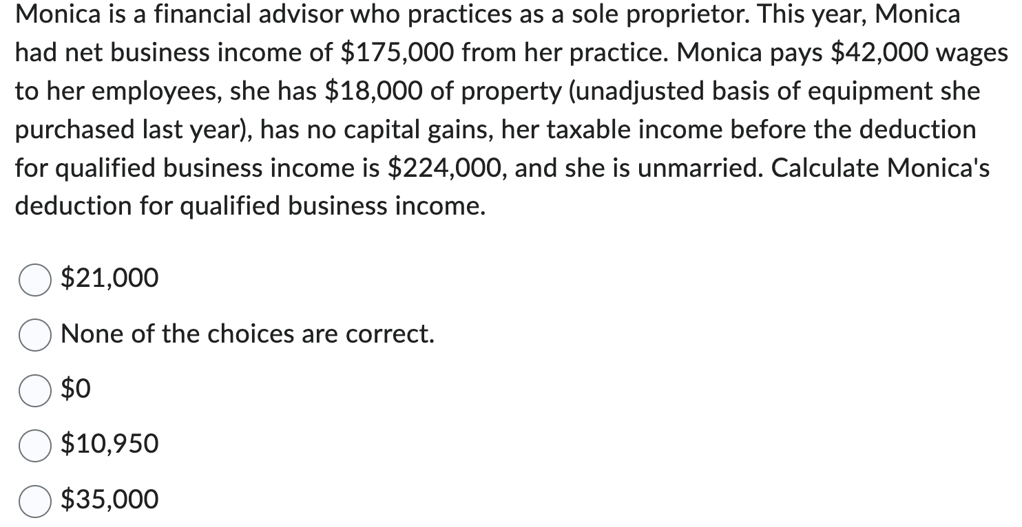 Solved Monica is a financial advisor who practices as a sole