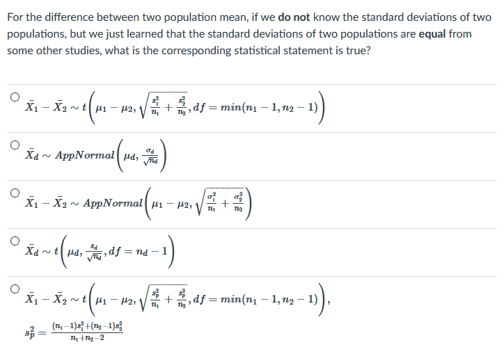 Solved For the difference between two population mean, if we | Chegg.com