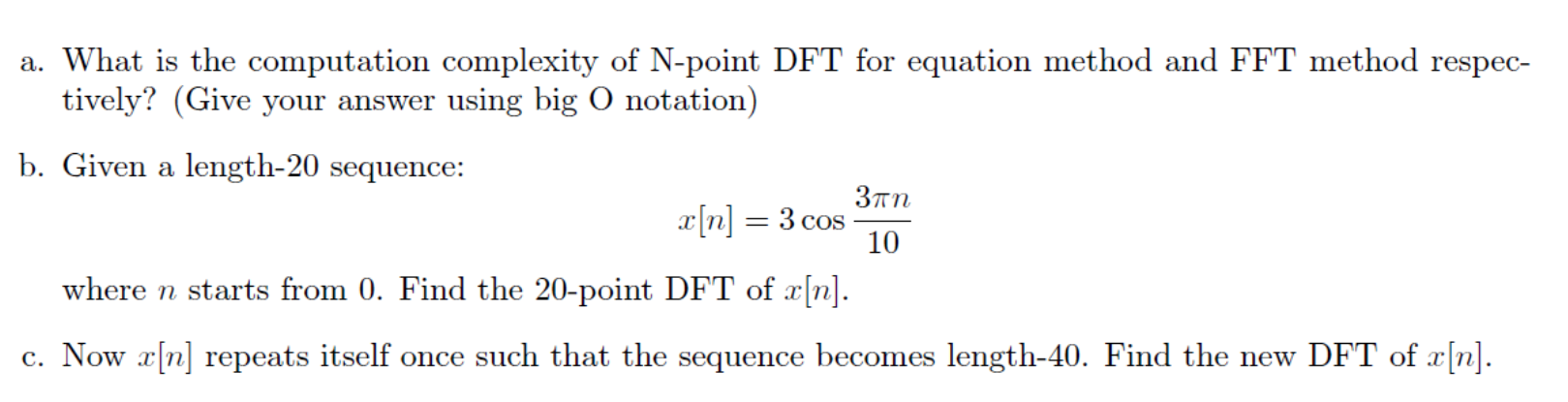 a. What is the computation complexity of N-point DFT | Chegg.com