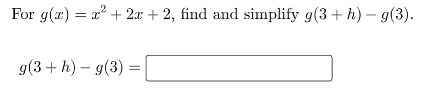 Solved For G X X2 2x 2 Find And Simplify G 3 H −g 3