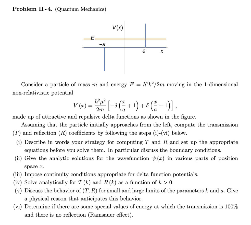 Solved Problem II - 4. (Quantum Mechanics) Consider a | Chegg.com