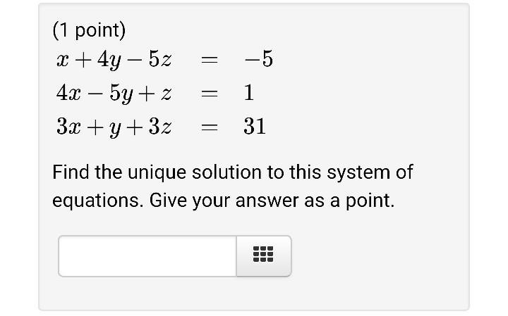 Solved (1 point) Find the unique solution to this system of | Chegg.com