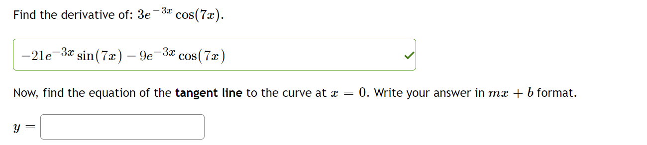 solved-find-the-derivative-of-3e-3xcos-7x-chegg