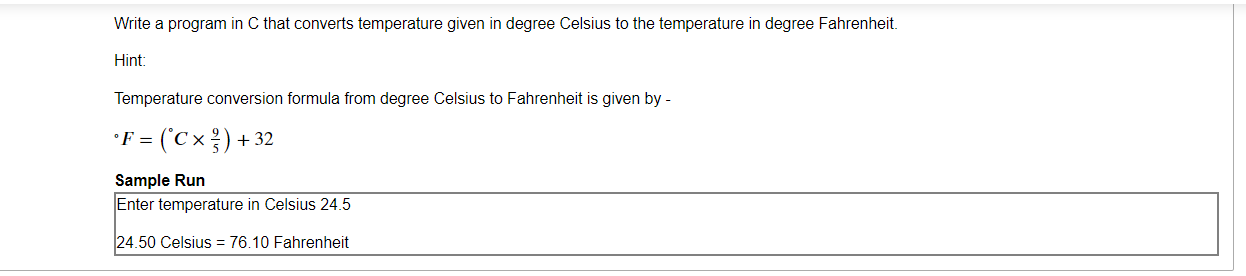 Solved Write a program in C that converts temperature given | Chegg.com