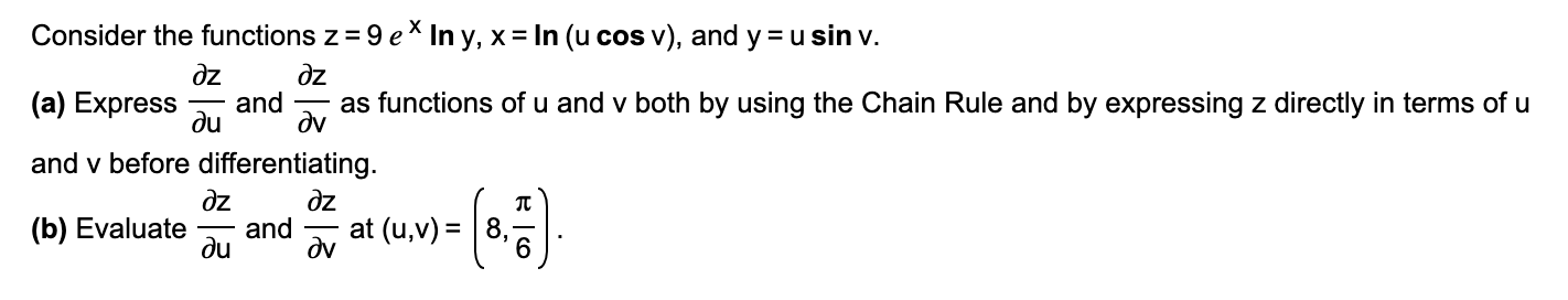 Solved Consider The Functions Z X And Y A Express