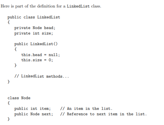 Solved Here is part of the definition for a LinkedList | Chegg.com