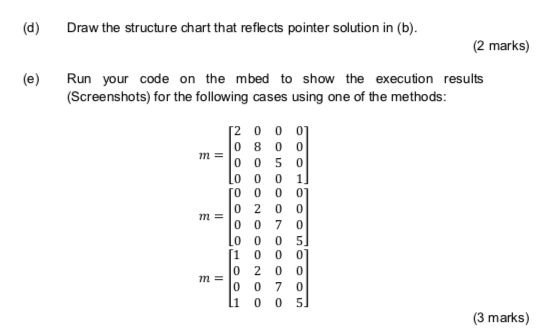 Solved 1. A diagonal matrix is a square matrix where all the | Chegg.com