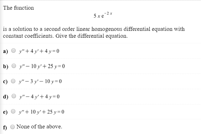 Solved The function -2 x is a solution to a second order | Chegg.com