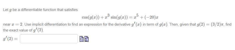 Solved Let g be a differentiable function that satisfies | Chegg.com