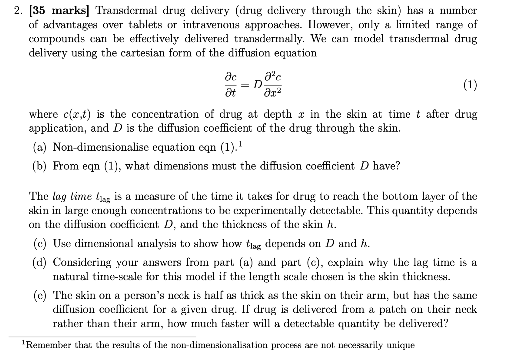 Solved [35 Marks] Transdermal Drug Delivery (drug Delivery 