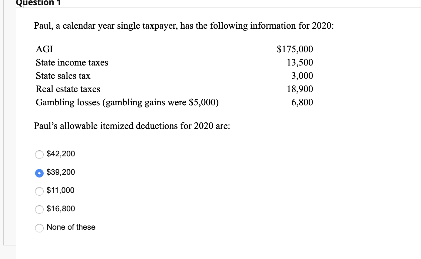 Solved Question 1 Paul, a calendar year single taxpayer, has