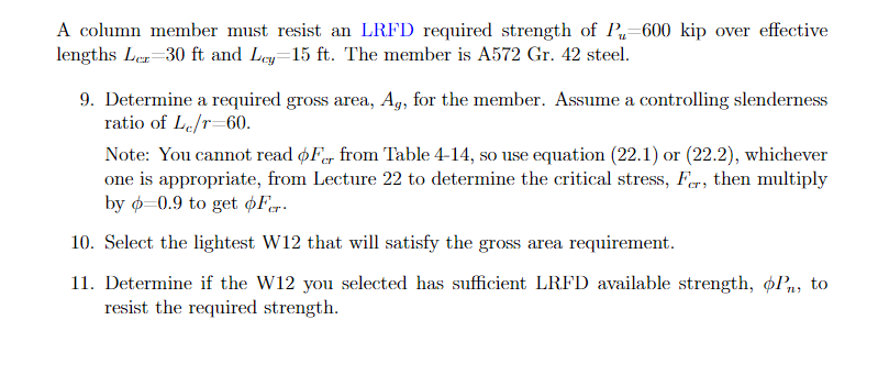 Solved A column member must resist an LRFD required strength | Chegg.com