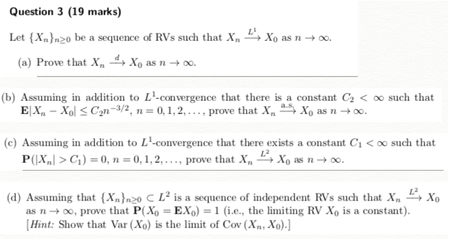 Question 3 19 Marks Let N O Be A Sequence Of Chegg Com