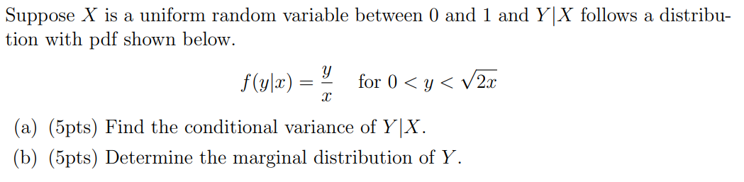 Solved Suppose X Is A Uniform Random Variable Between 0 And | Chegg.com