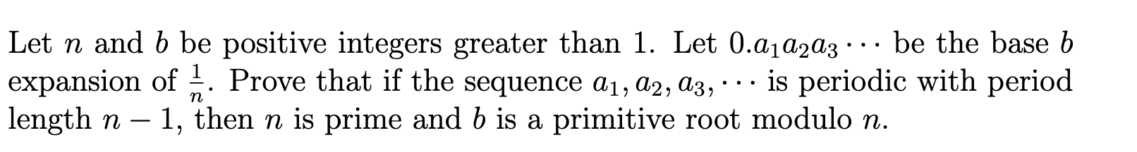 Solved Let n and b be positive integers greater than 1. Let | Chegg.com