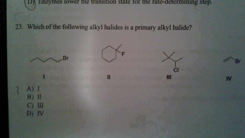 Solved D Enzymes lower the transition state for the