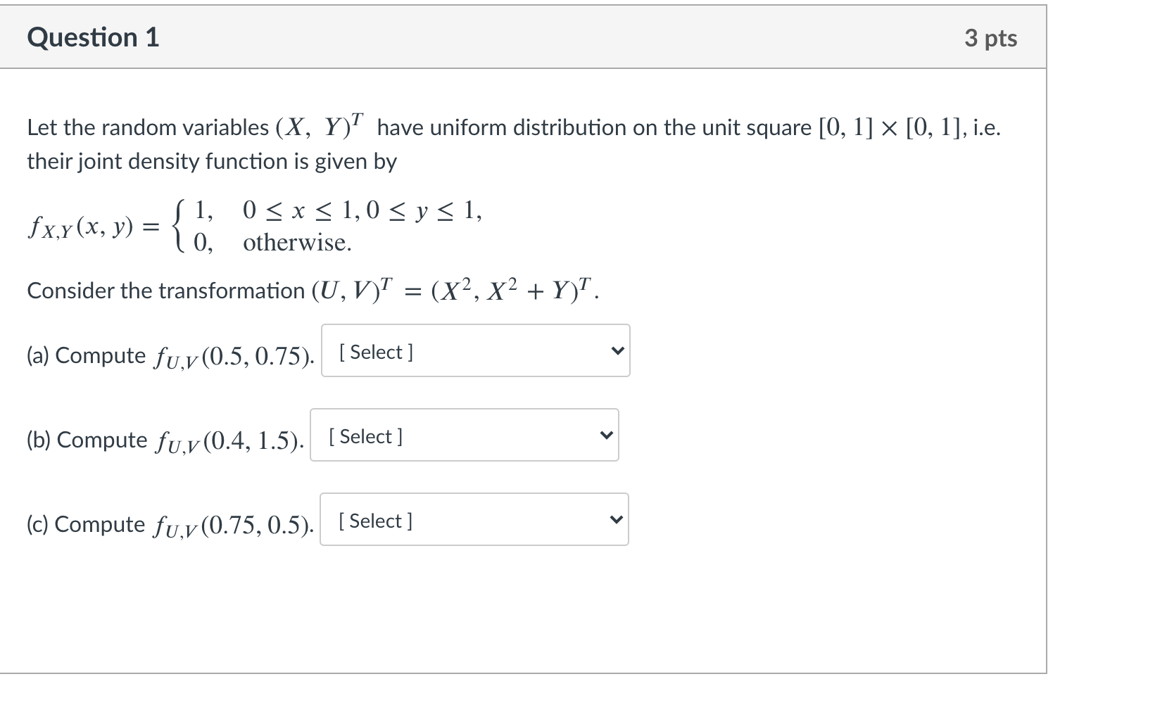 Solved Question 1 3 pts Let the random variables (X, Y)T | Chegg.com