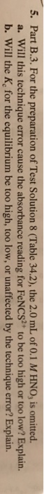 Solved 5 Part B 3 For The Preparation Of Test Solution 8 Chegg
