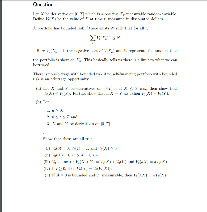 Question 1 Let X Be Derivative On 0 T Which Is A Chegg Com