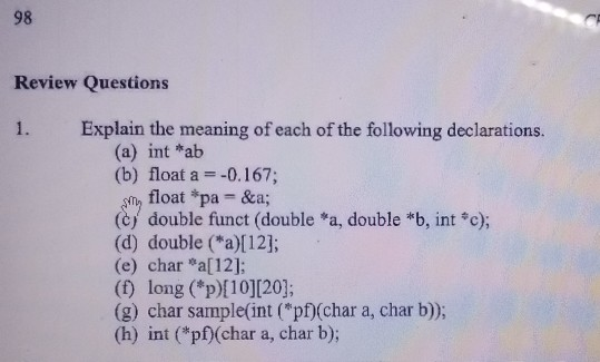 Solved Explain the meaning of the following C