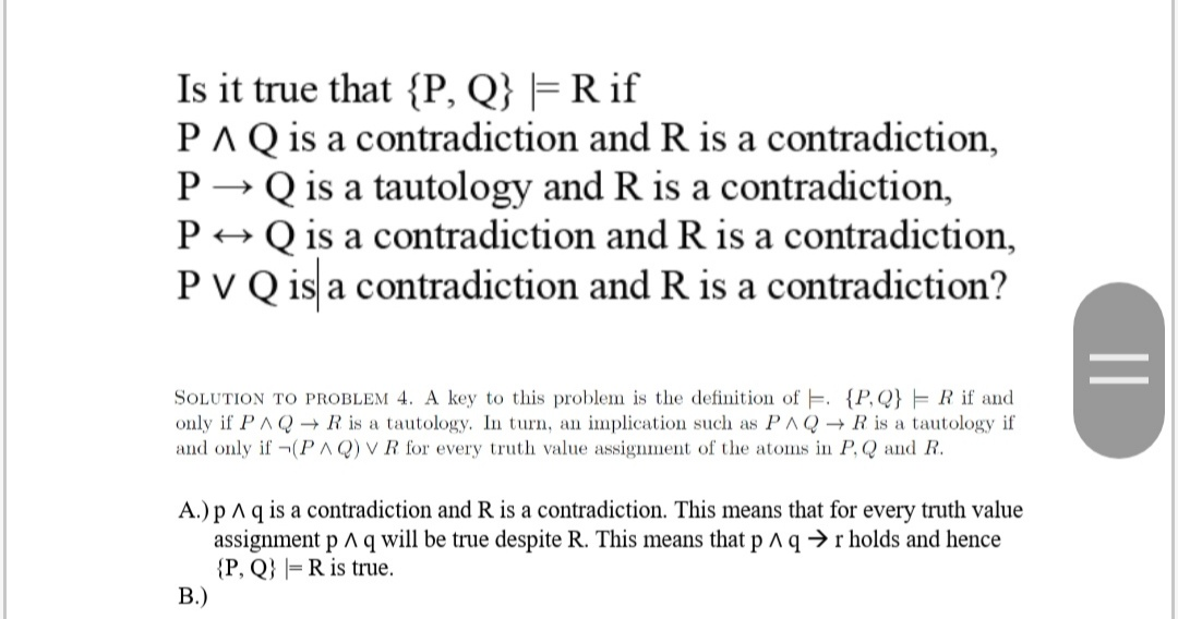 Solved Is it true that {P, Q} =R if PAQ is a contradiction | Chegg.com