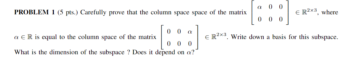 Solved PROBLEM 1 (5 pts.) Carefully prove that the column | Chegg.com