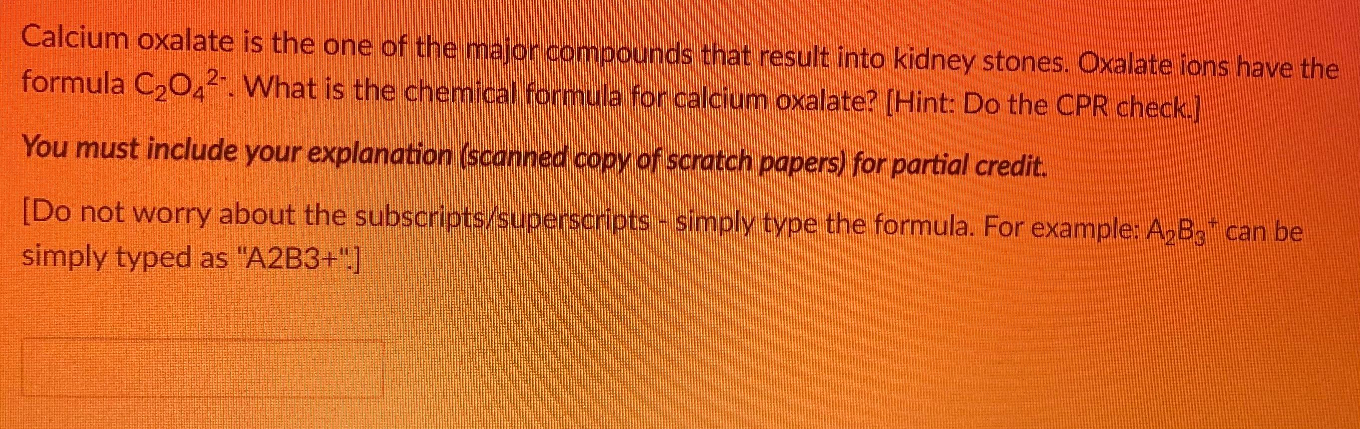 solved-calcium-oxalate-is-the-one-of-the-major-compounds-chegg