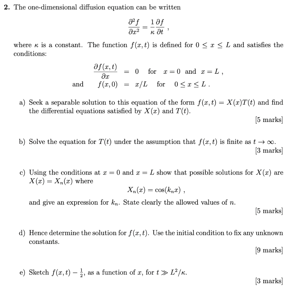 Solved 2. The one-dimensional diffusion equation can be | Chegg.com