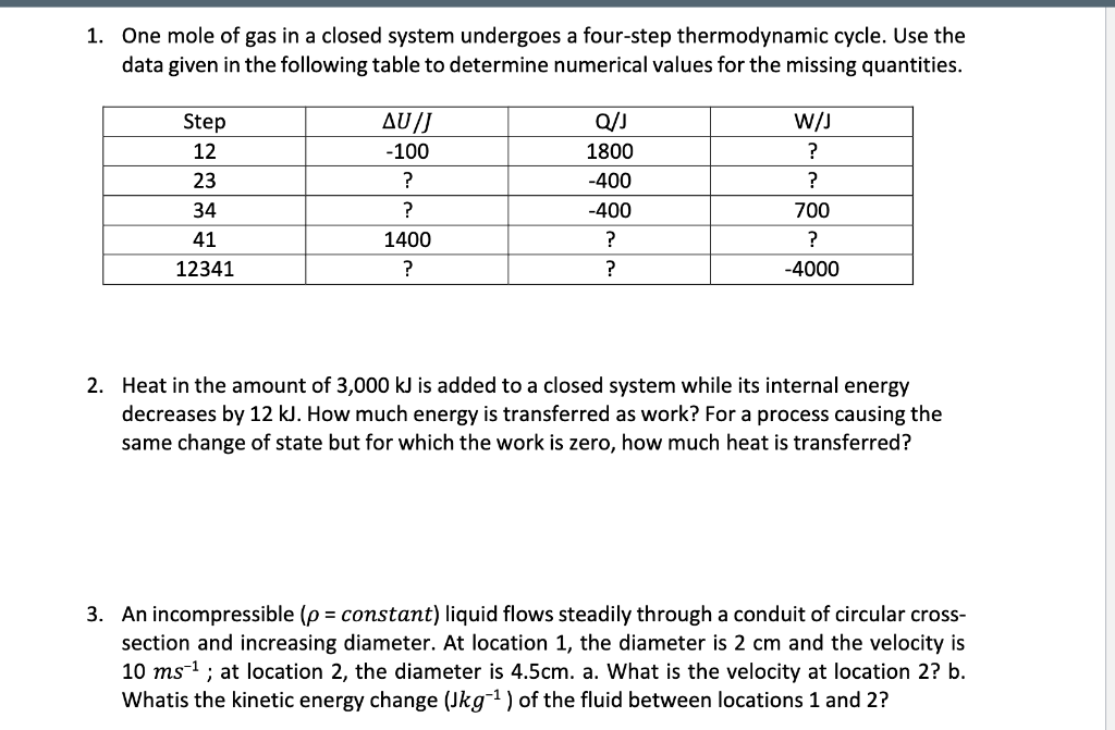 Solved 1. One mole of gas in a closed system undergoes a | Chegg.com