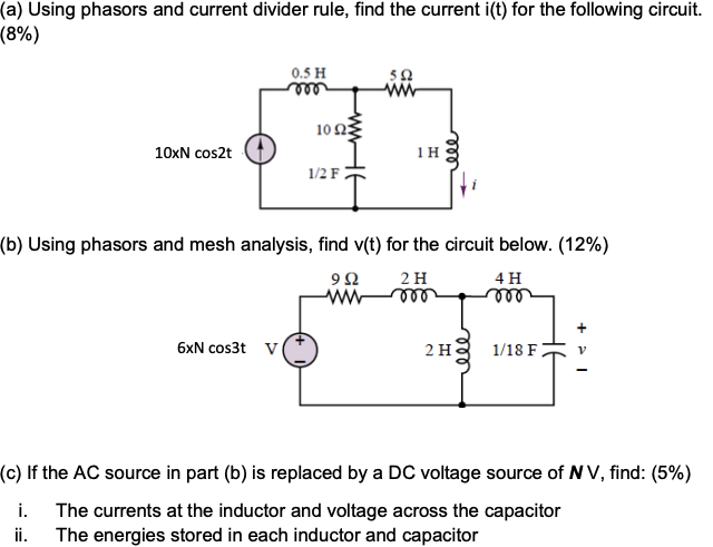 Solved (a) Using Phasors And Current Divider Rule, Find The | Chegg.com