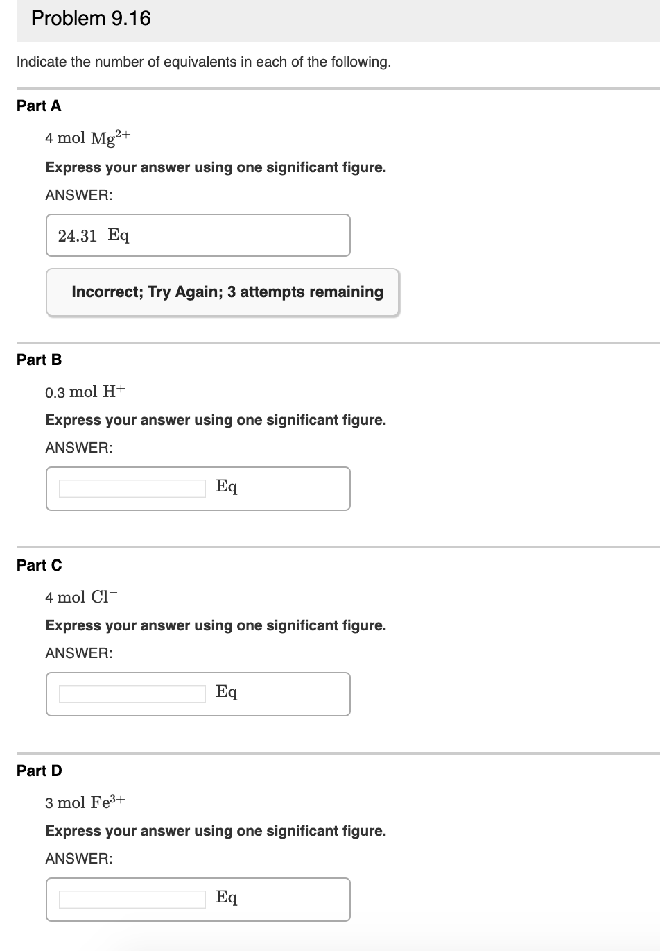 Solved Problem 9.16 Indicate the number of equivalents in | Chegg.com