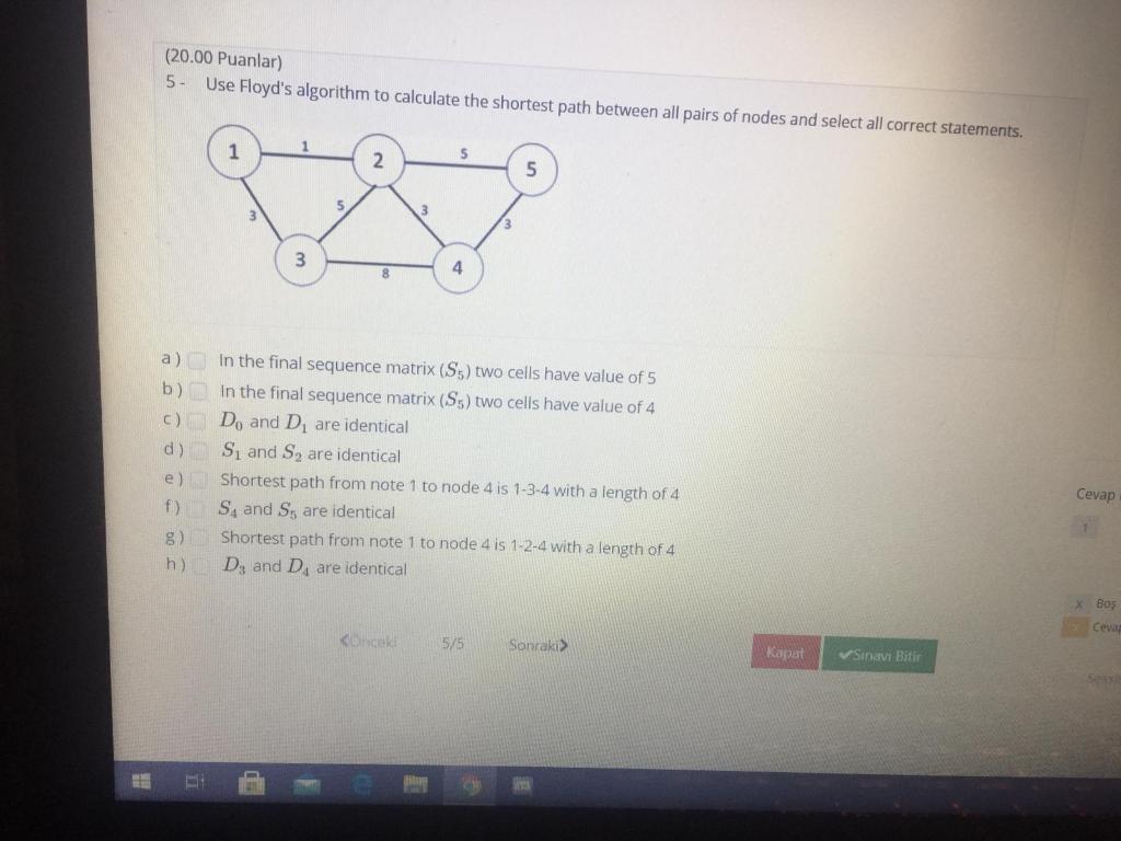Solved (20.00 Puanlar) 5 Use Floyd's algorithm to calculate | Chegg.com