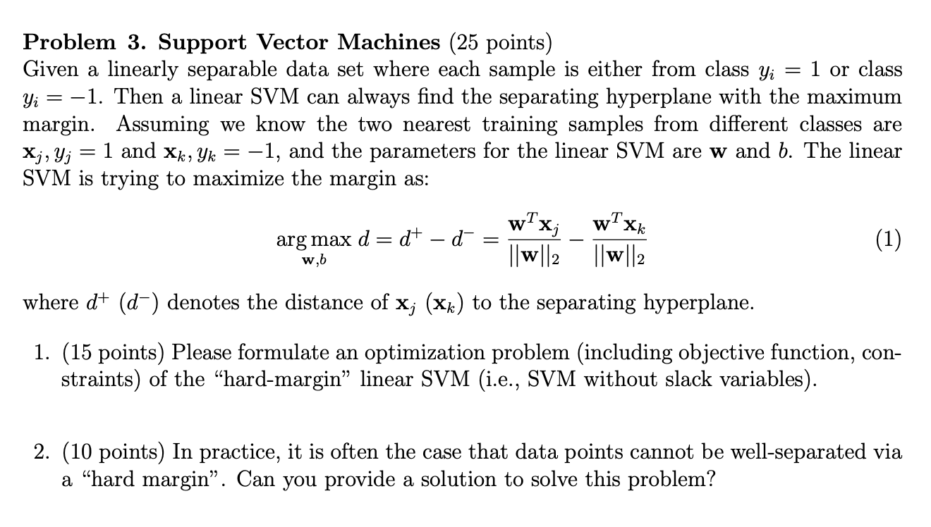 Solved Problem 3. Support Vector Machines (25 points) Given | Chegg.com